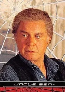 Uncle Ben - Cliff Robertson